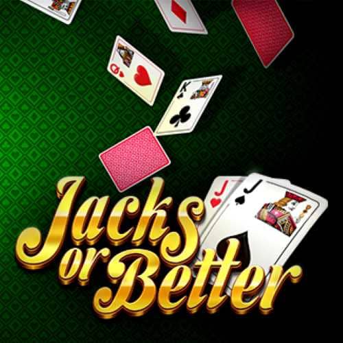 JACKS OR BETTER