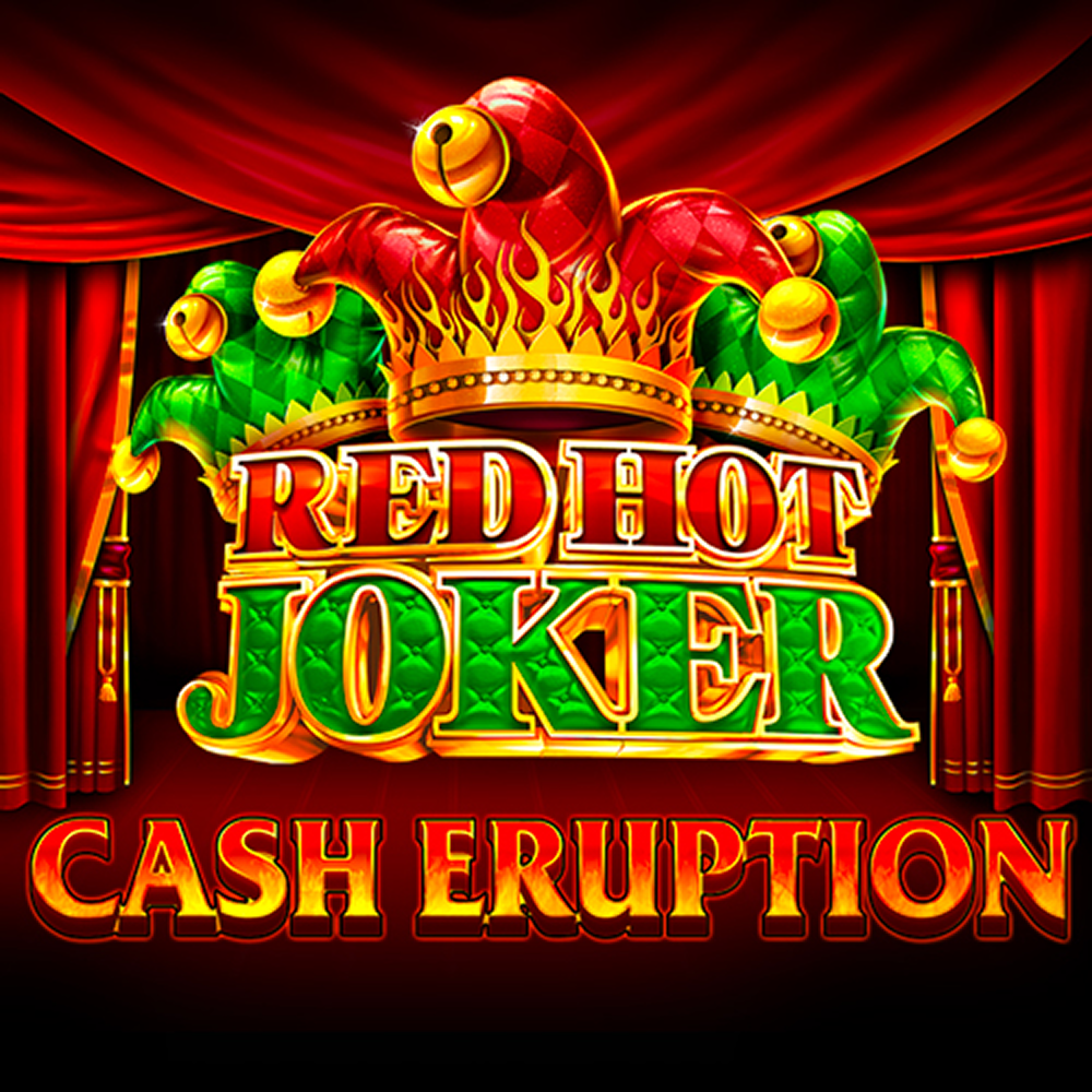 Cash Eruption Red Hot Joker