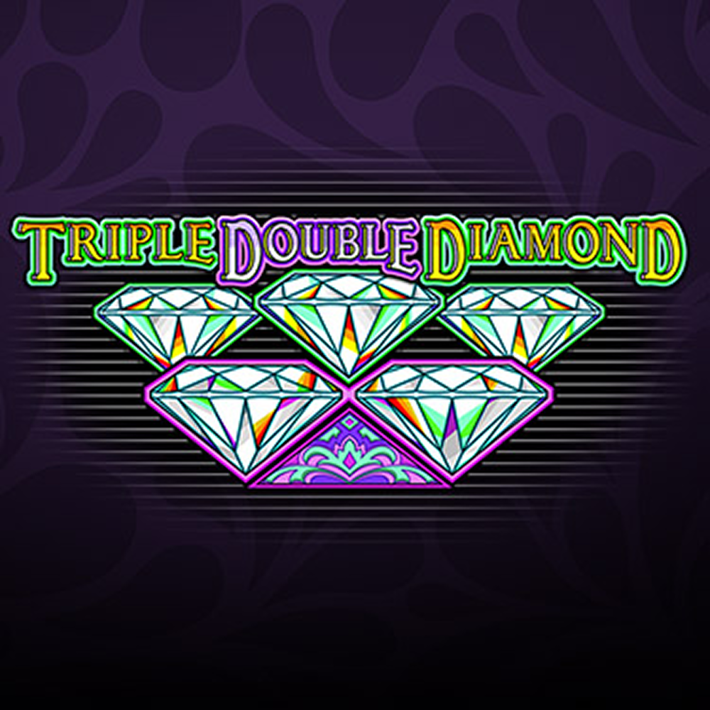 Triple Double Diamond