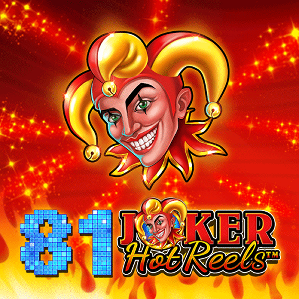 81 joker hot reels