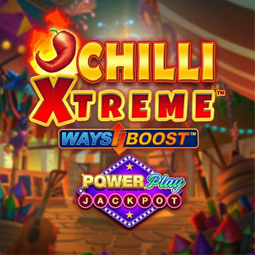 Chilli Xtreme Powerplay Jackpot