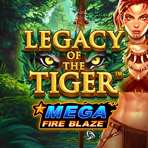 MEGA FIRE BLAZE: LEGACY OF THE TIGER