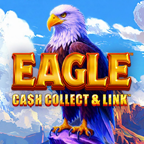EAGLE: CASH COLLECT & LINK