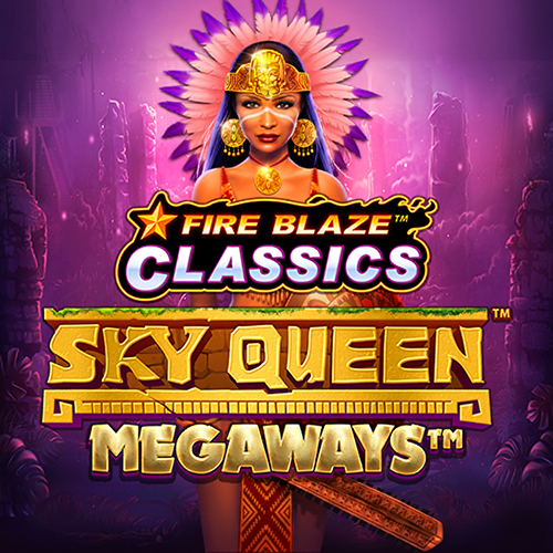 FIRE BLAZE SKY QUEEN MEGAWAYS