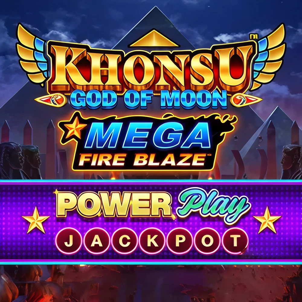 Mega Fire Blaze Khonsu God of Moon Powerplay Jackpot