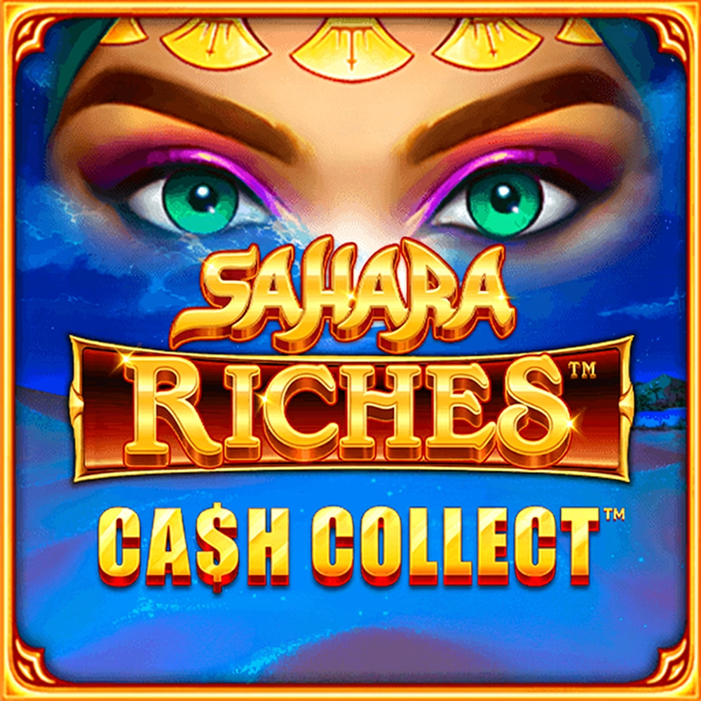 Sahara Riches Cash Collect