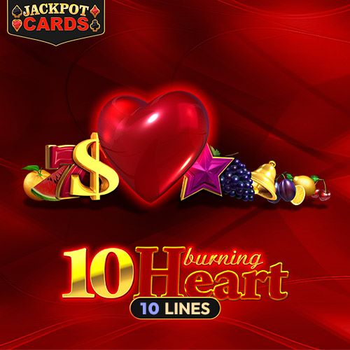 10 Burning Heart