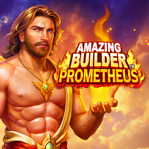 AMAZING BUILDER PROMETHEUS