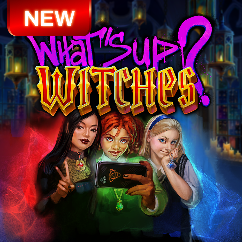 What's up? Witches