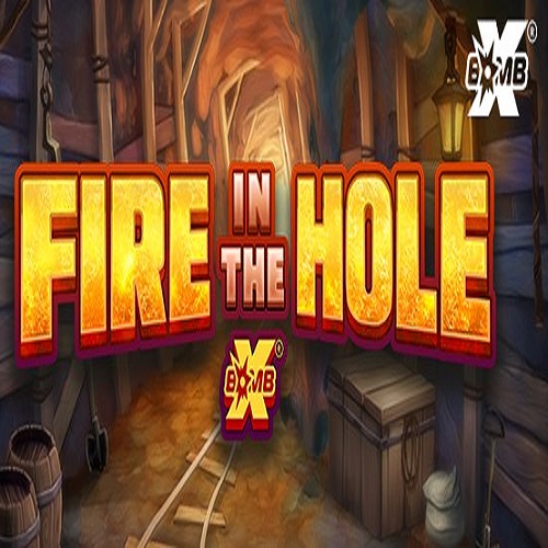 Fire In The Hole xBomb