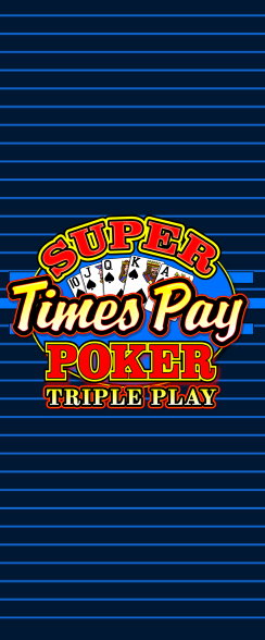Super Times Pay Triple Video Poker