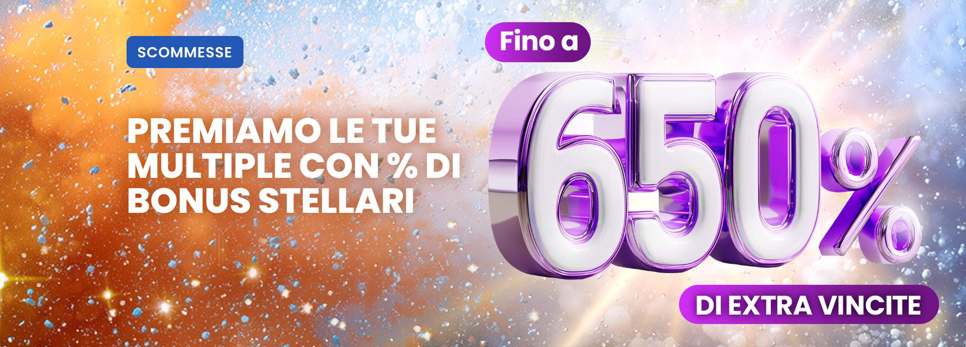 Bonus Multipla fino al 650%