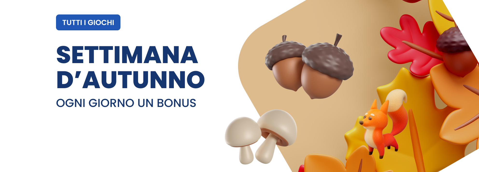 Bonus settimana dell'Autunno Bonus settimana dell'Autunno