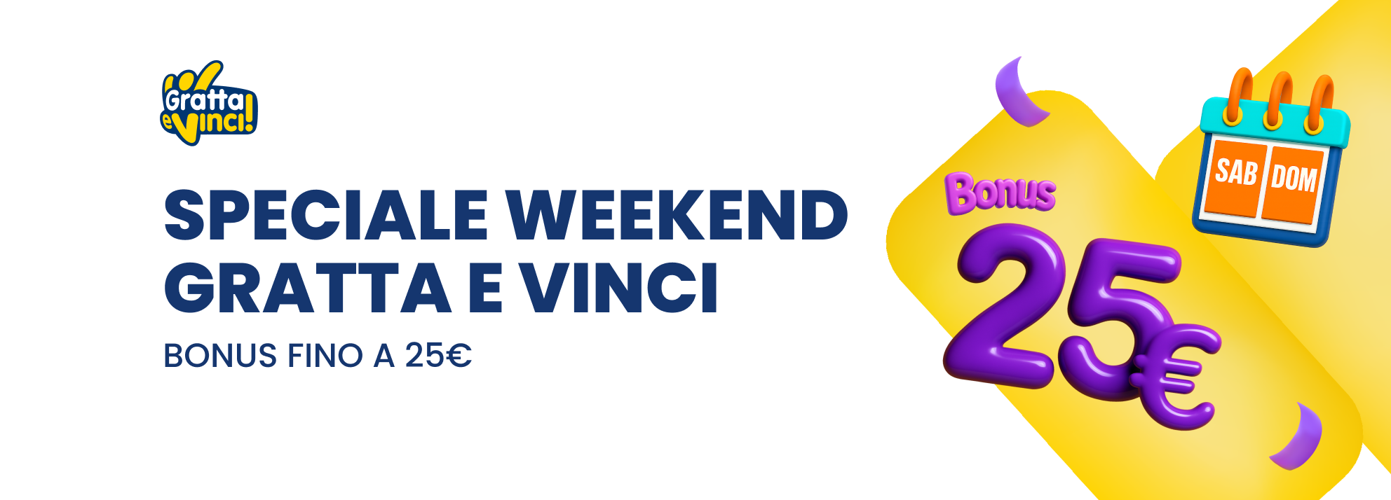 Bonus Speciale Weekend Lotterie Bonus Speciale Weekend Lotterie